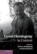 Ernest Hemingway in Context
