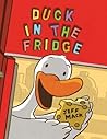 Duck in the Fridge (A Duck in the Fridge Book)