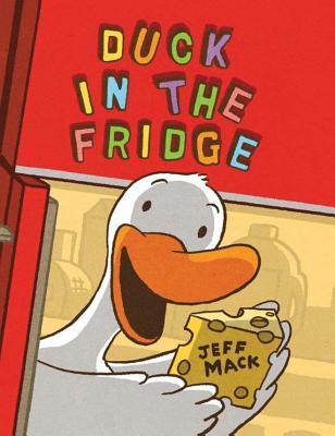 Duck in the Fridge (Hardcover)