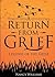A Return From Grief