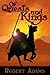 Of Quests and Kings (Castaways in Time, #3)