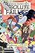 Cartoon Guidebook to Absolute Failure #3