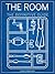 The Room: The Definitive Guide (Applause Books)