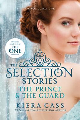 The Selection Stories: The Prince & The Guard