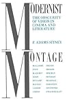 Modernist Montage: The Obscurity of Vision in Cinema and Literature