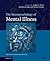 The Neuropsychology of Mental Illness (Cambridge Medicine (Hardcover))