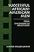 Successful African-American Men: From Childhood to Adulthood