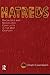 Hatreds: Racialized and Sex...