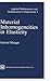 Material Inhomogeneities in Elasticity (Applied Mathematics)