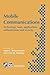 Mobile Communications: Technology, tools, applications, authentication and security IFIP World Conference on Mobile Communications 2 – 6 September ... in Information and Communication Technology)