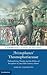 Aristophanes' Thesmophoriazusae: Philosophizing Theatre and the Politics of Perception in Late Fifth-Century Athens (Cambridge Classical Studies)