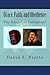 Grace, Faith, and Obedience: The Gospel or Calvinism?