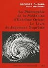 La Philosophie de La Medecine D'Extreme-Orient