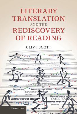 Literary Translation and the Rediscovery of Reading