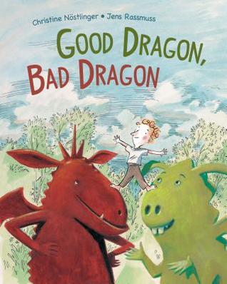 Good Dragon, Bad Dragon (Hardcover)