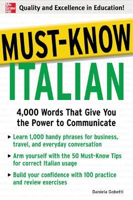 Must-Know Italian: 4,000 Words That Give You the Power to Communicate
