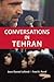 Conversations in Tehran
