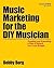 Music Marketing for the DIY...