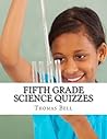 Fifth Grade Science Quizzes