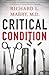 Critical Condition (Thorndike Press Large Print Christian Mystery)
