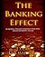 The Banking Effect: Acquiri...