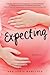 Expecting by Ann Lewis Hamilton