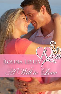A Will to Love