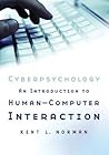 Cyberpsychology: An Introduction to Human-Computer Interaction