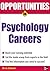 Opportunities in Psychology Careers