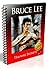 The Bruce Lee TRAINING SECRET by Grandmaster William Cheung
