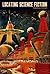 Locating Science Fiction (Liverpool Science Fiction Texts and Studies, 44)
