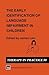 The Early Identification of Language Impairment in Children (Therapy in Practice Series, 30)