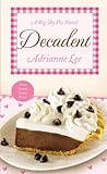 Decadent by Adrianne Lee