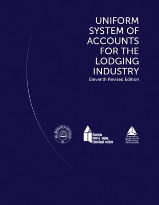 Uniform System of Accounts for the Lodging Industry with Answer Sheet (Ahlei)