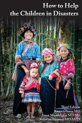 How to Help the Children in Disasters (Paperback)