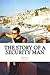 The Story of a Security Man