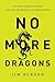 No More Dragons: Get Free f...