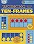Didax Educational Resources Working with Ten-Frames Book