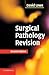 Surgical Pathology Revision 2nd Edition by David Lowe