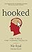 Hooked: How to Build Habit-Forming Products