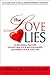 Love Lies - OP by Debrena Jackson Gandy
