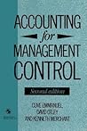 Accounting for Management Control (The Routledge History of Economic Thought Series)