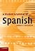A Student Grammar of Spanish