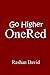 Go Higher Onered