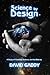 Science by Design: A Study of Science, Creation, and the Bible