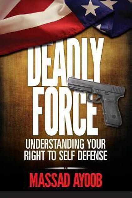 Deadly Force: Understanding Your Right to Self Defense