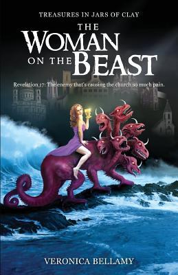 Treasures in Jars of Clay: The Woman on the Beast
