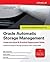 Oracle Automatic Storage Management by Nitin Vengurlekar