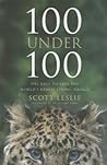 100 Under 100: The Race to Save the World's Rarest Living Things