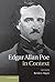 Edgar Allan Poe in Context